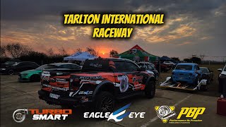 TARLTON INTERNATIONAL RACEWAY WITH THE AWESOME TURBO SMART CREW [upl. by Shore]