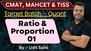 Ratio amp Proportion 01 for CMAT 2023  MAHCET 2023  TISS 2023  Target Batch  Complete Preparation [upl. by Gnirps]