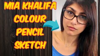 Mia khalifa Colour Pencil sketch drawing  how to draw Mia Khalifa Portrait [upl. by Doniv]