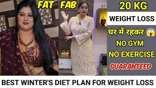 How I lost 20 KG in just 1 Month😱Winter diet plan for Extreme Weight Loss in Hindi for Housewifes🫣 [upl. by Phonsa]