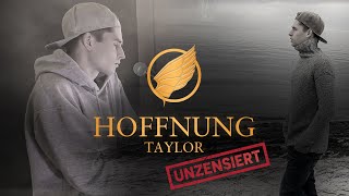 TAYLOR  Hoffnung Musikvideo [upl. by Ahsitan]