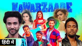 Nawabzaade Full Movie HD  Raghav Juyal  Dharmesh Yelande  Punit  Isha Rikhi  Review amp Facts [upl. by Sibeal398]