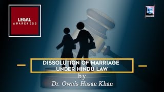 DISSOLUTION OF MARRIAGE UNDER HINDU LAW [upl. by Eenolem487]