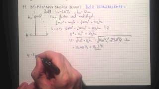 Fysikk 1 3E Mekanisk energi bevart Del 2 Regneeksempel [upl. by Golda332]