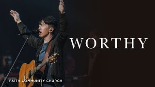 Worthy Elevation Church  FCC Worship [upl. by Zenia135]