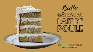 Recette gâteau au lait de poule [upl. by Ki787]