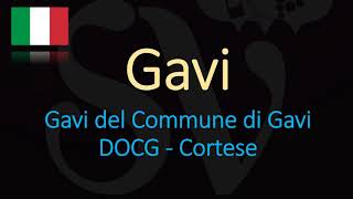 How to Pronounce Gavi CORRECTLY  Italian Wine Pronunciation [upl. by Hobie577]