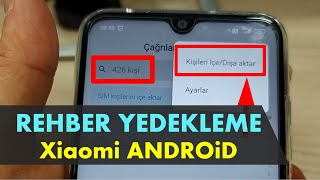 REHBER YEDEKLEME  Android  ARADA BİR MUTLAKA YAPIN [upl. by Colwell]