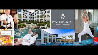 Watercrest Luxury Senior Living [upl. by Basile]