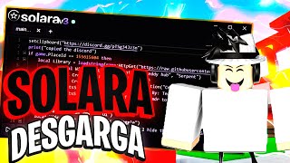 SOLARA 👀ACTUALIZADO 🤯 EXPLOIT PARA ROBLOX WEB EL MEJOR 👽 SIN KEY [upl. by Lledroc818]