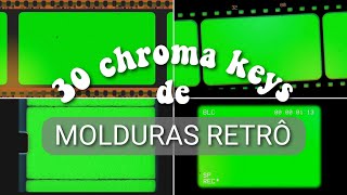 💚🎞 chroma keys de molduras retrô 🎞💚 [upl. by Ahsrav281]