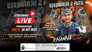 LIVE Soreang 20 Oktober 2023  Giriharja 2 Putu Khanha Kosasih Sunarya [upl. by Ravi809]