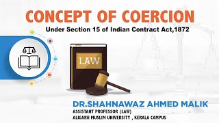 Concept of Coercion under Indian Contract Act 1872 by Law Online [upl. by Birmingham]