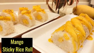 MANGO STICKY RICE ROLL RECIPE  Kusina Ni Abyang [upl. by Garaway810]