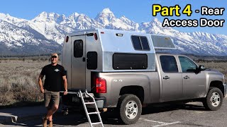 DIY Truck Camper Build  Rear Entry Door Pt 4 [upl. by Eikram325]