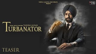 Turbanator  Tarsem Jassar Teaser Vehli Janta Records  Full Song Releasing On 19 June [upl. by Laubin]