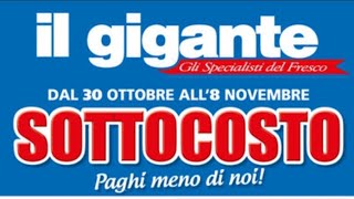 VOLANTINO  ANTEPRIMA⚠️ IL GIGANTE 🛒 DAL 30 OTTOBRE ALL8 NOVEMBRE 2023 TANTI♡VOLANTINI [upl. by Noami924]