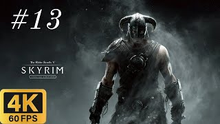 Skyrim Playthrough 13 [upl. by Rossie]