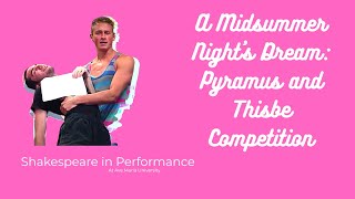 Discover Pyramus and Thisbe in A Midsummer Nights Dream [upl. by Anilahs]