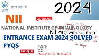 NII PhD entrance exam PYQs 2024Previous year question National Institute of Immunology [upl. by Jarlath720]