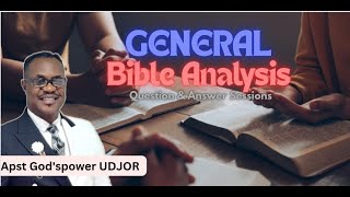 GENERAL BIBLE ANALYSIS WED13TH NOV 2024 [upl. by Novelc849]