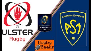 LIVE ULSTER V CLERMONT CHAMPIONS CUP RUGBY 2022  Alternative Commentary [upl. by Gambrill256]