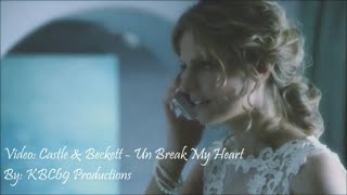 Castle amp Beckett CastleUnBreak My Heart [upl. by Nichols]