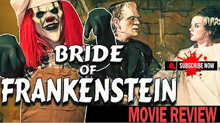 Evil Reviews  The Bride of Frankenstein 1935 [upl. by Odnolor]