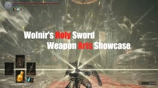 Dark Souls 3 Wolnirs Holy Sword  Weapon Arts Showcase [upl. by Nehte710]