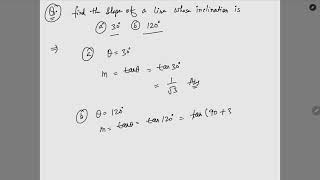 Find the slope of a line whose inclination is a 30 b 120 [upl. by Asilahs]