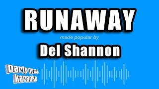 Del Shannon  Runaway Karaoke Version [upl. by Gilberto]