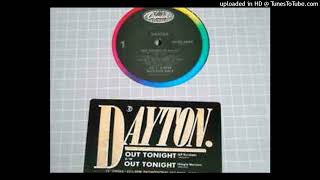 Dayton  Out Tonight 12 Inch Version [upl. by Owens775]