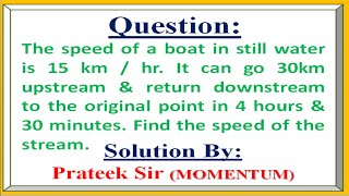 The speed of a boat in still water is 15 km  hr It can go 30km Quadratic Equations  Class 10th [upl. by Elysee]