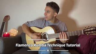 Flamenco Rumba Technique Tutorial [upl. by Darach]