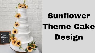 How To Make Sunflower Theme Cake For Wedding Cake Design [upl. by Marj]