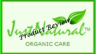 Natural Hair Just Natural Organic Hair Care Product Review [upl. by Nedla]