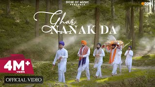 Punjabi Songs 2021  Ghar Nanak Da Official Video  Shivjot  Jugraj Rainkh  Dose Of Music [upl. by Noe468]