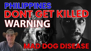 Rabies Nightmare Unmasking the Silent Killer in the Philippines [upl. by Ajam]