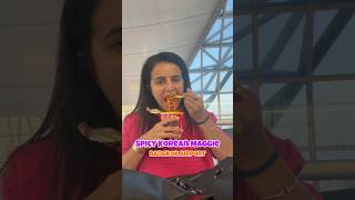 Spicy Korean Maggie  Bangkok Airport  Bhavini youtube food spicy korean maggi [upl. by Cayser748]