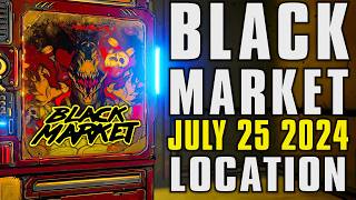 Borderlands 3 Black Market Location  July 25 till Aug 1 2024 [upl. by Leahsim]