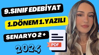 Edebiyat 9 Sınıf 1 Dönem 1 Yazılı  2024  Senaryo 2 [upl. by Ennaoj]