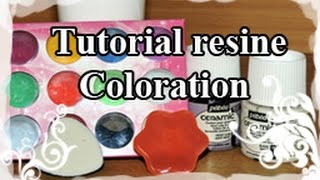 DIY  Resin Tuto  Resine Tutoriel N°4  Coloration de la résine [upl. by Laure685]