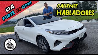 KIA Forte GT Sedan  Cállense habladores [upl. by Enehpets]