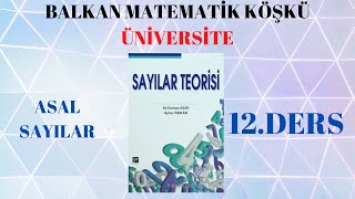 SAYILAR TEORİSİ 12 DERSAsal Sayıların Formu [upl. by Lan646]