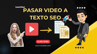 Pasar de VIDEO a TEXTO optimizado para posicionar  GRATIS [upl. by Trubow409]