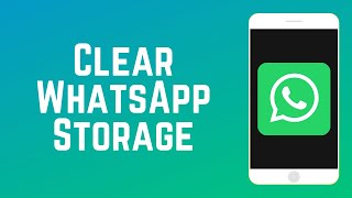 How to Clear WhatsApp Storage Space [upl. by Mcbride]