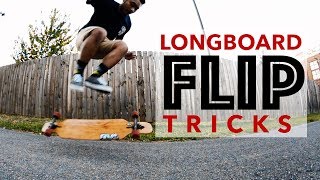 5 Easy Longboard FLIP Tricks For Beginners 2019 [upl. by Kanor]