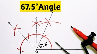 how to construct 675 degree angle using compass  675° angle  bisector of 135 degree angle [upl. by Barret]