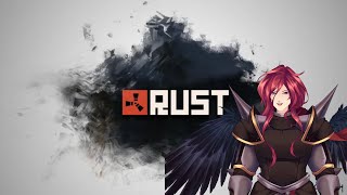 Back On The Rust Grind Rust Fallen Angel Vtuber [upl. by Idnyc]