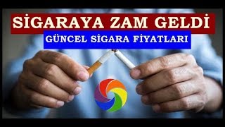 Sigaraya ZAM Geldi Güncel 2019 Fiyatları Listesi [upl. by Mat449]